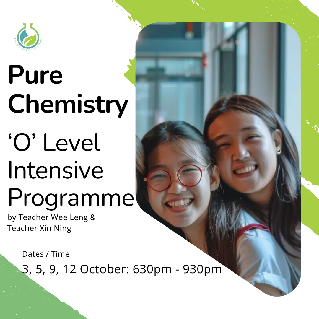 Two smiling students pose indoors beside details for the Sec 3, Sec 4 Pure Chemistry October Intensive Programme, led by Teachers Wee Leng and Xin Ning.