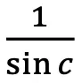 A mathematical expression showing: 1 divided by sine of c, often appears in equations modeling phenomena such as Biological Evolution.