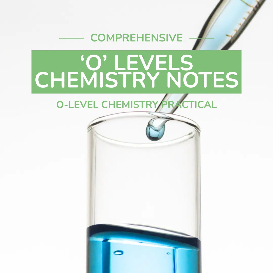 A pipette dispenses blue liquid into a clear glass beaker, with text overlay reading “Comprehensive 'O' Levels Chemistry Notes – O-Level Chemistry Practical.”.