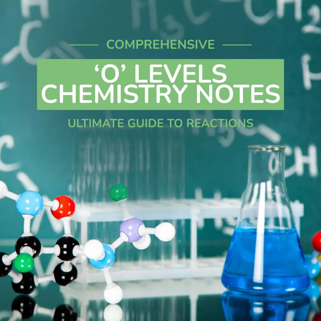 A beaker with blue liquid, molecular models, and a test tube rack in front of a chalkboard with chemistry formulas and chemical equations, promoting O Levels Chemistry Notes.