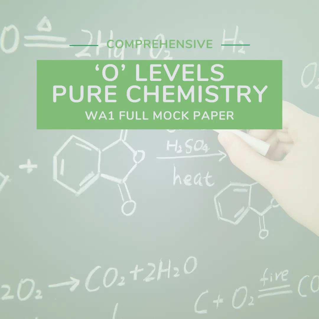A hand writes chemical equations and formulas on a green chalkboard, with text overlay reading "Comprehensive 'O' Levels Pure Chemistry WA1 Full Mock Paper.